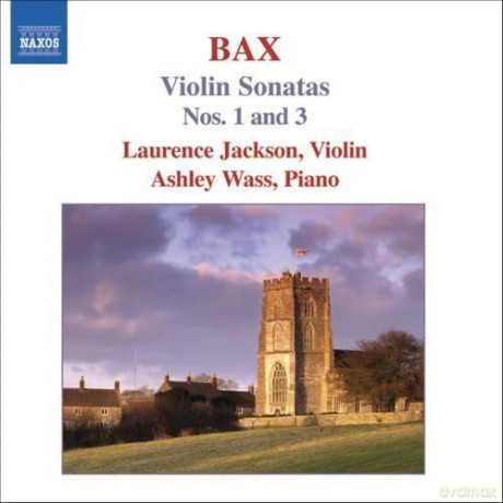 Jackson:Wass: BAX: Violin Sonatas Nos. 1 and 3 [CD]