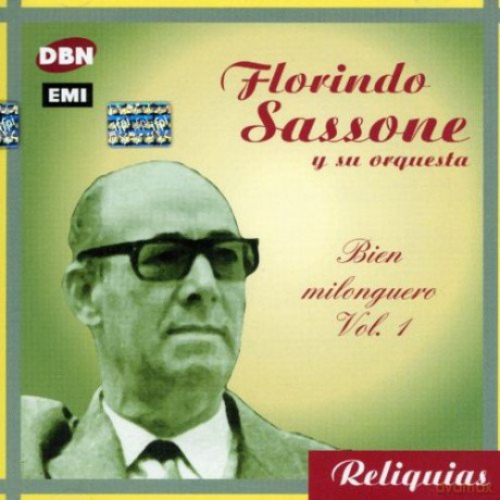 Florindo Sassone: Bien Milonguero Vol.1 [DVD]