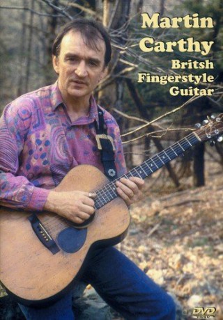 Martin Carthy: British Fingerstyle Guitar [DVD]