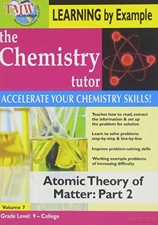 Chemistry Tutor: Learning By Example - Atomic Theory of Matter: Part 2 [DVD]