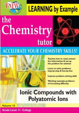 Chemistry Tutor: Learning By Example - Ionic Compounds with Polyatomic Ions [DVD]