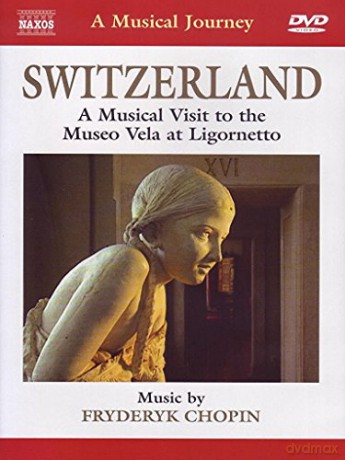 Chopin: Switzerland (Variations Brillantes/ 25 Preludes) [DVD]