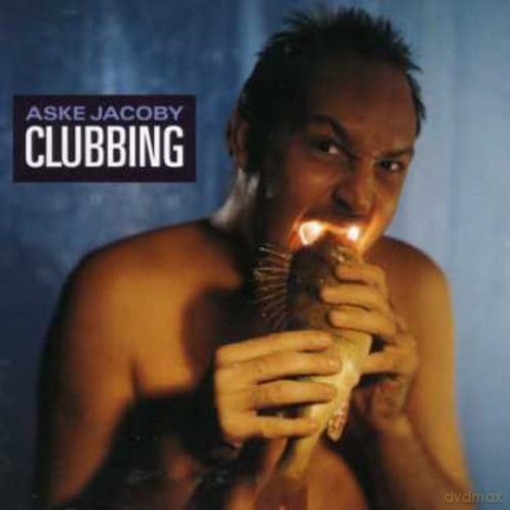 Aske Jacoby: Clubbing [CD]