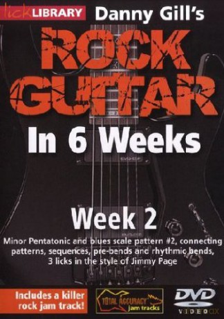 Danny Gill: Danny Gill's Rock Guitar In 6 Weeks: Week 2 [DVD]
