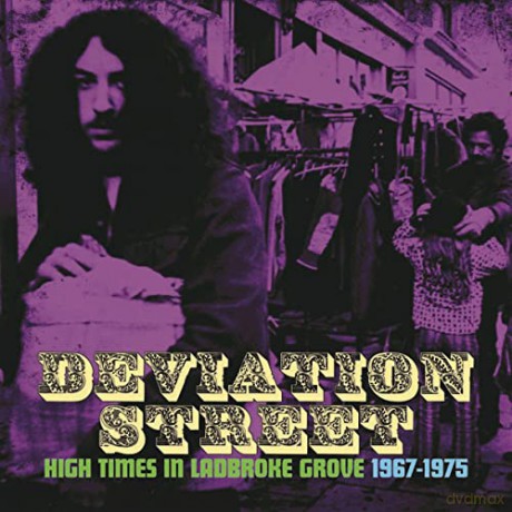 Deviation Street: High Times In Ladbroke Grove 1967-1975 - 3cd Clamshell Box Set [3CD]