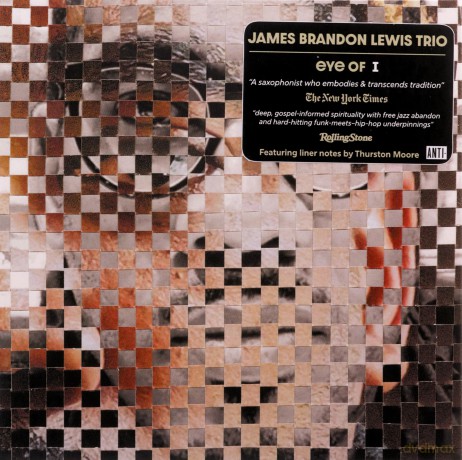 James Brandon Lewis: Eye Of I [CD]