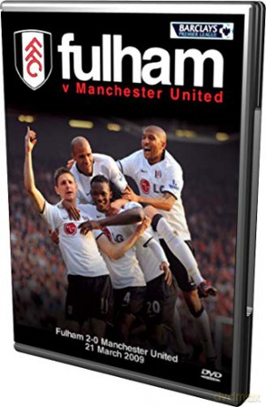 Fulham 2 0 Manchester United [DVD]