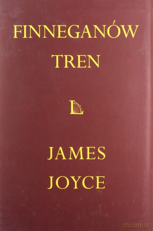 Finneganów Tren Tw - James Joyce [KSIĄŻKA]