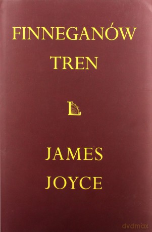 Finneganów Tren Tw - James Joyce [KSIĄŻKA]