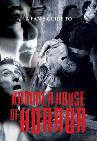 Marcus Hearn: Hammer Horror - A Fan's Guide [DVD]