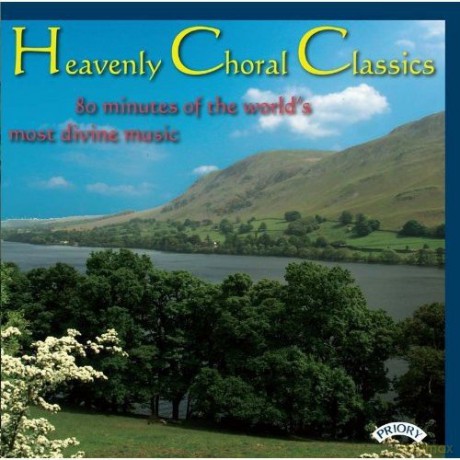 Heavenly Choral Classics/ 80 minutes of the world's most divine music [CD]
