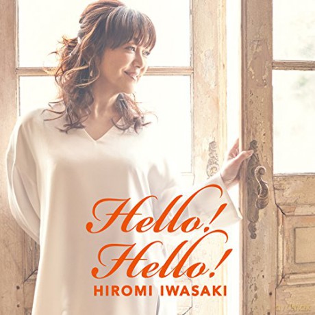 Iwasaki Hiromi: Hello Hello [CD]