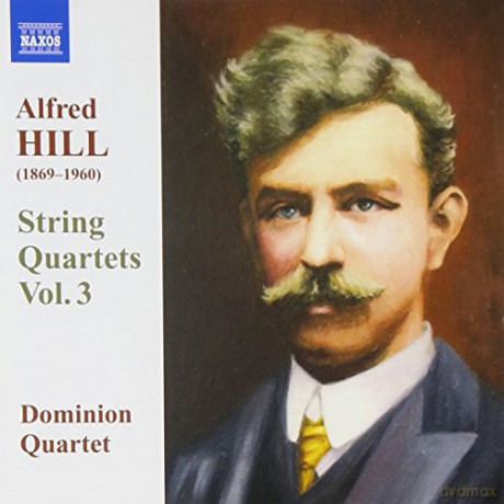 Dominion Quartet: Hill: String Quartets Vol.3 [CD]