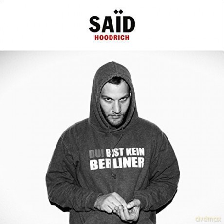 Said: Hoodrich [DVD]