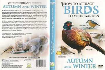 How To Attract Birds To Your Garden: Autumn And Winter [DVD]