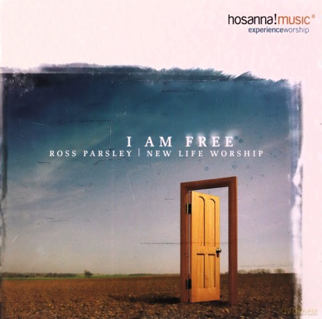 Ross Parsley: I Am Free [CD]