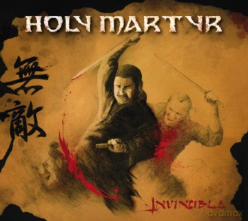 Holy Martyr: Invincible [CD]