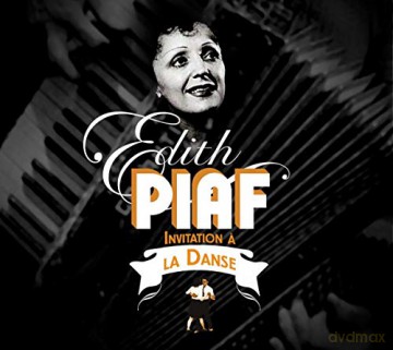 Edith Piaf: Invitation A La Danse [CD]