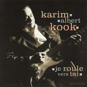 Karim Albert Kook: Je Roule Vers Toi [CD]