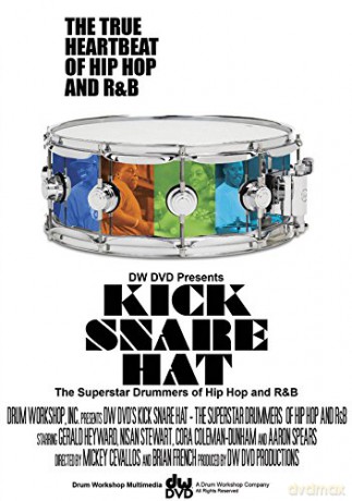 Cora Coleman-Dunham: Kick Snare Hat: Superstar Drummers Of Hip Hop And R And B [2DVD]