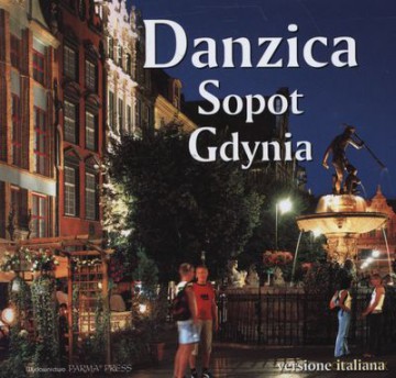 Gdańsk Sopot Gdynia Wer.Włoska Tw [KSIĄŻKA]