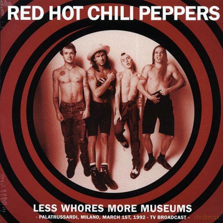 Less Whores, More Museums: Palatrussardi, Milano - March 1, 1992 - TV Broadcast [CD]