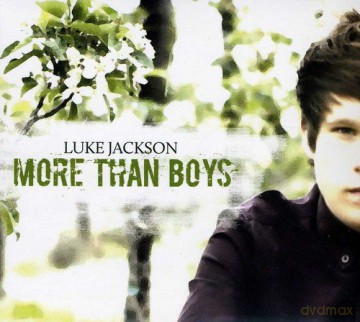 Luke Jackson: More Than Boys [CD]