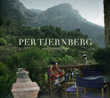 Per Tjernberg: Music is my Salvation [CD]