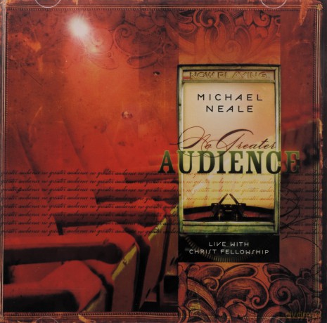 Michael Neale: No Greater Audience [CD]