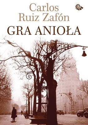 Gra Anioła (Wyd.2012) Tw - Carlos Ruiz Zafon [KSIĄŻKA]