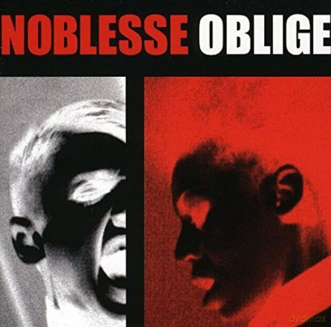 Noblesse Oblige: Privilege Entails Responsibili [CD]
