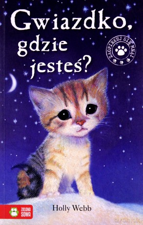 Gwiazdko Gdzie Jesteś - Holly Webb [KSIĄŻKA]