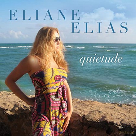 Eliane Elias: Quietude [CD]