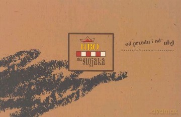 Hbo Na Stojaka Od Przodu I Od Tyłu - Krystyna Gucewicz-Przybora [KSIĄŻKA]
