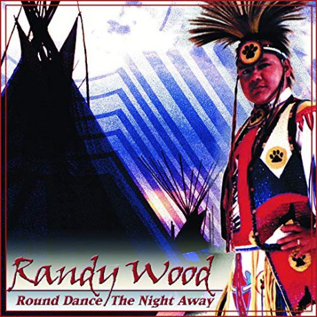 Randy Wood: Round Dance the Night Away [CD]