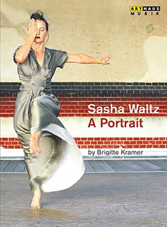 Garten der Lüste: Sasha Waltz A Portrait [DVD]