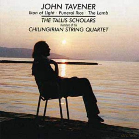 Tallis Scholars/Chilingirian: Sir John Tavener: Ikon of Light [CD]