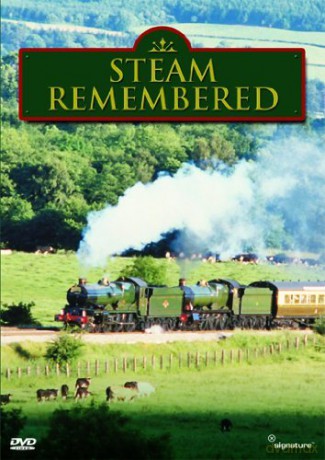 Steam Remembered [DVD]