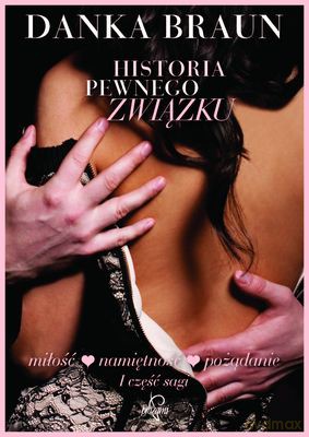 Historia Pewnego Związku - Danka Braun [KSIĄŻKA]