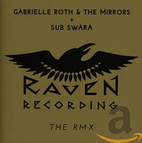 Gabrielle Roth + Sub Swara: The R M X [CD]