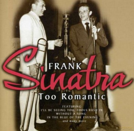 Frank Sinatra: Too Romantic [CD]