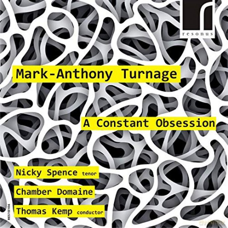 Nicky Spence: Turnage: A Constant Obsession [CD]