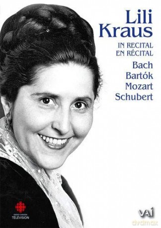 Schubert: Various Composers - Lili Kraus in Recital [DVD]