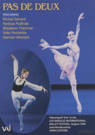 Michaël Denard: Various Composers - Pas De Deux: La International Ballet [DVD]