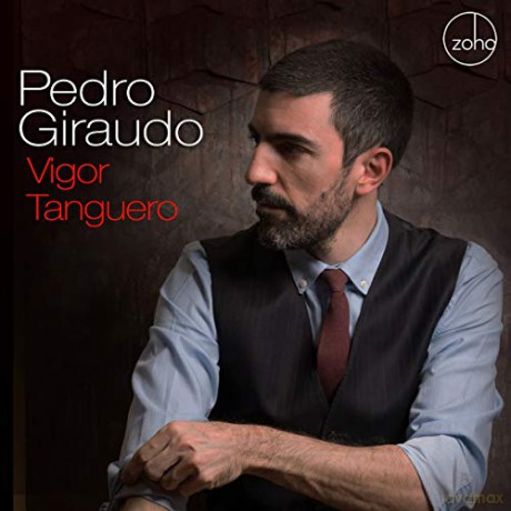 Pedro Giraudo: Vigor Tanguero [CD]