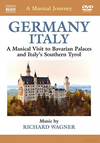 Slovak Philharmonic Orchestra: Wagner: Germany/ Italy Tour (Bavarian Palaces) (Naxos Travelogue: 2.110288) [DVD]