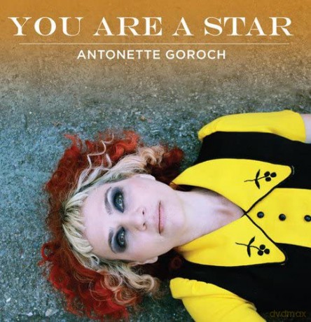 Antonette Goroch: You Are A Star (Red Vinyl) [CD]