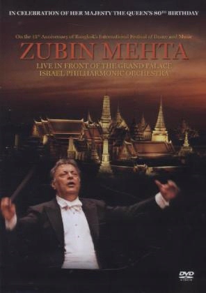 Egasith Chotpakditrakul: Zubin Mehta Live In Front Of The Grand Palace, Bangkok [DVD]