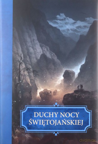 Duchy nocy świętojańskiej [KSIĄŻKA]