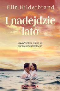 I nadejdzie lato - Elin Hilderbarnd [KSIĄŻKA]